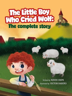 cover image of The Little Boy Who Cried Wolf